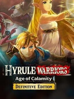 Hyrule Warriors: Age of Calamity – Definitive Edition box art